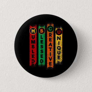 Hbcu Humbled Blessed Creative Unique Black College 6 Cm Round Badge
