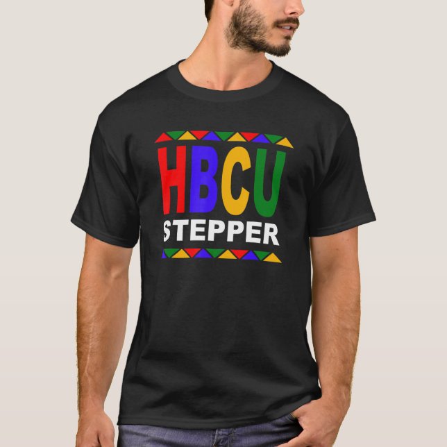 HBCU Stepper Non Greek Step Show T-Shirt (Front)