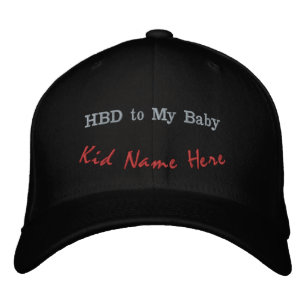 HBD to My Baby- Kid Name Front, HBD Back Black-Hat Embroidered Hat