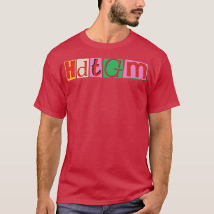 HDTGM How Did This Get Made 3 T-Shirt