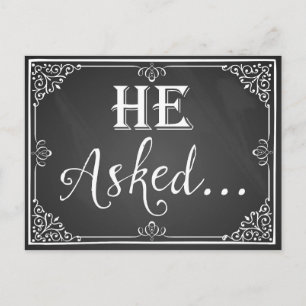 "He asked" Engagement Card photo prop chalkboard