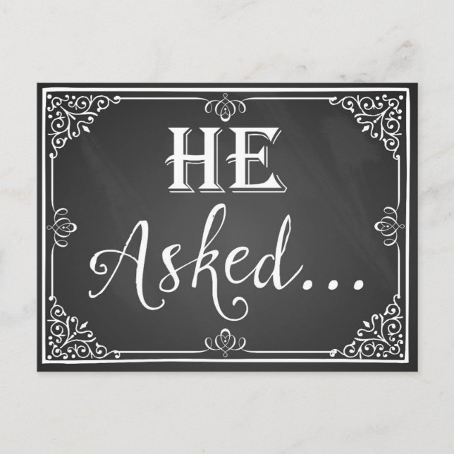 "He asked" Engagement Card photo prop chalkboard (Front)