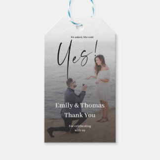 He asked, she said yes engagement  gift tags