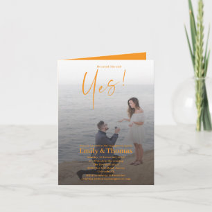 He asked, she said yes engagement  invitation