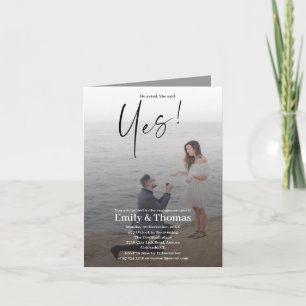 He asked, she said yes engagement  invitation