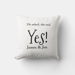 He asked she said yes engagement party name simple cushion