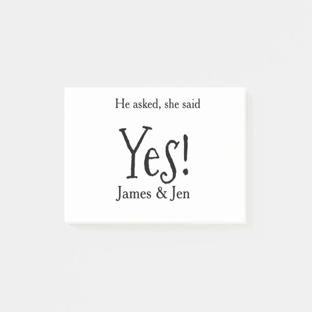 He asked she said yes engagement party name simple post-it notes (Front)