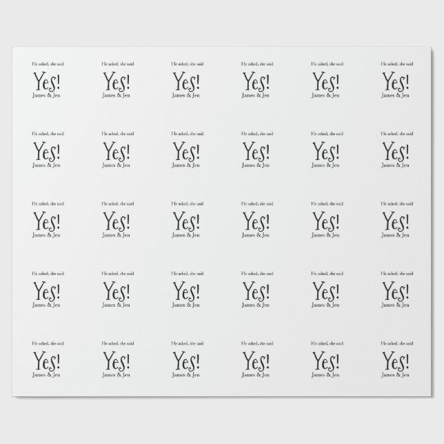 He asked she said yes engagement party name simple wrapping paper (Flat)
