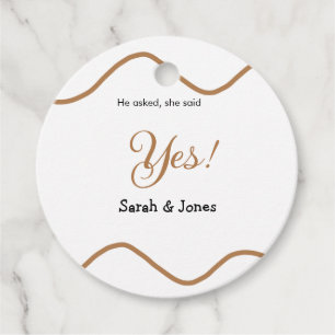 He asked she said yes engagement simple minimal  favour tags