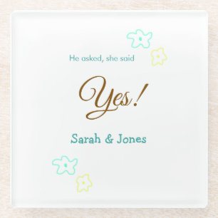 He asked she said yes engagement simple minimal glass coaster