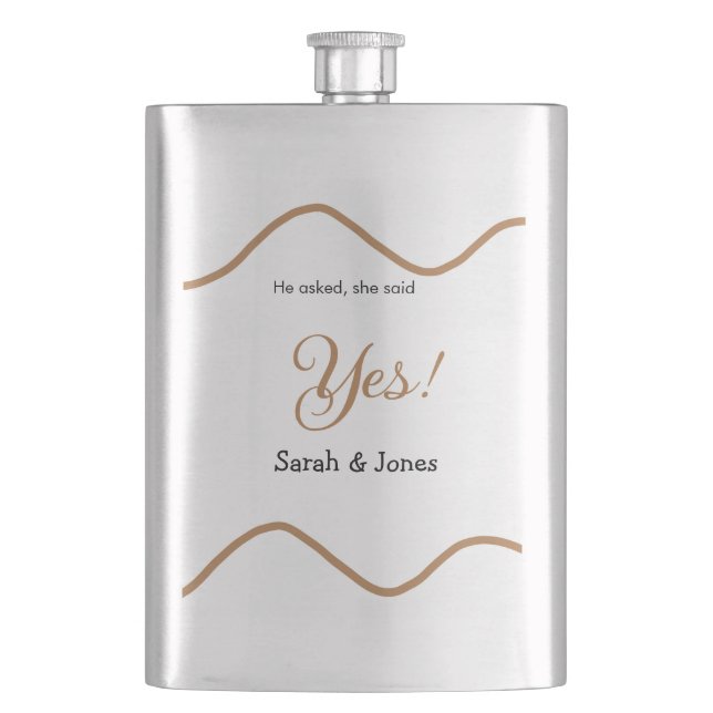 He asked she said yes engagement simple minimal  hip flask (Front)