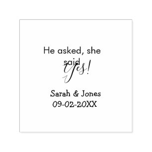 He asked she said yes engagement simple minimal  self-inking stamp