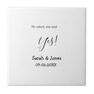 He asked she said yes engagement simple minimal  tile