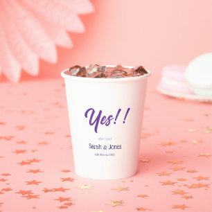 He asked she said yes engagement simple purple bol paper cups