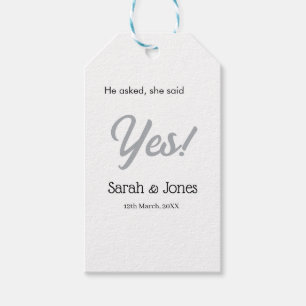 He asked she said yes engagement simple silver dat gift tags