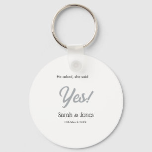 He asked she said yes engagement simple silver dat key ring