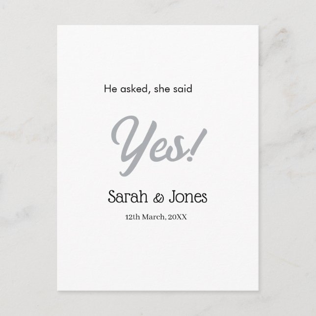 He asked she said yes engagement simple silver dat postcard (Front)