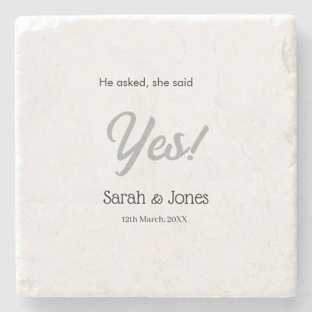 He asked she said yes engagement simple silver dat stone coaster (Front)
