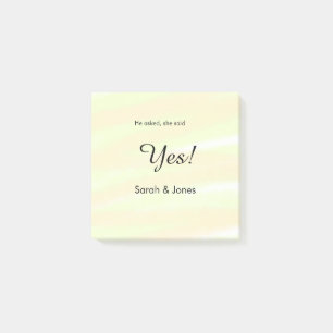 He asked she said yes engagement yellow pastel post-it notes