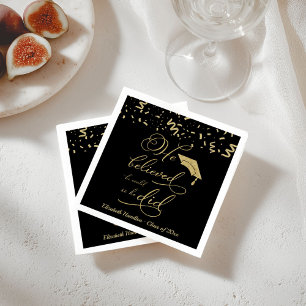 He Believed he Could So he Did Grad Party Napkin