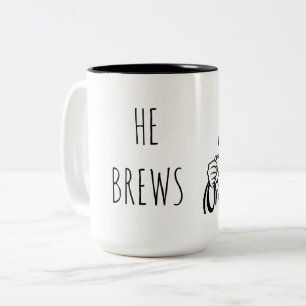 He Brews Coffee Mug 15 oz.