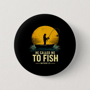 He Called Me To Fish, Matthew 4_19, Faith-based Fi 6 Cm Round Badge