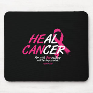 He Can Heal Cancer Awesome Breast Cancer Awareness Mouse Mat