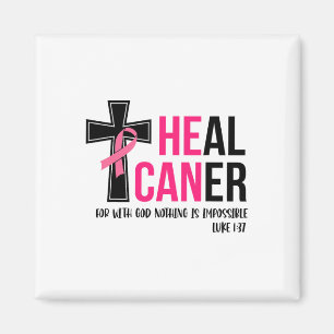 He Can Heal Cancer Christian Ribbon Breast Cancer  Magnet
