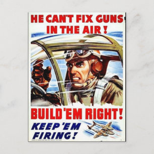 He Can't Fix Guns In The Air Postcard