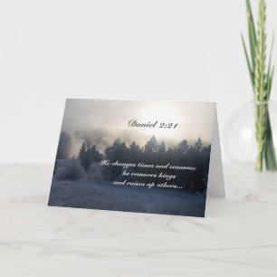 He changes times and seasons, Daniel 2:21 Bible Card