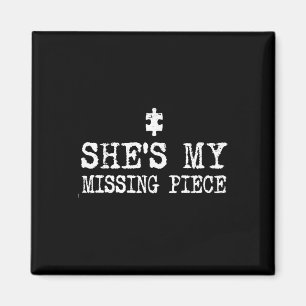 He Completes My Heart And She's Missing Piece _1 Magnet