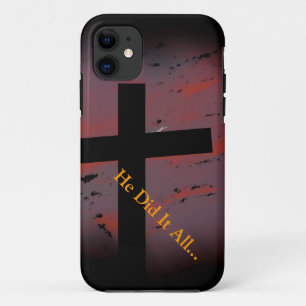 He Did it All iPhone 11 Case