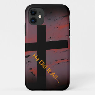 He Did it All Tough Extreme iPhone 11 Case