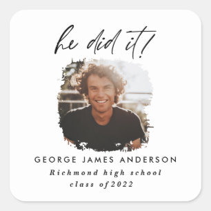 He did it charcoal geometric photo graduation square sticker
