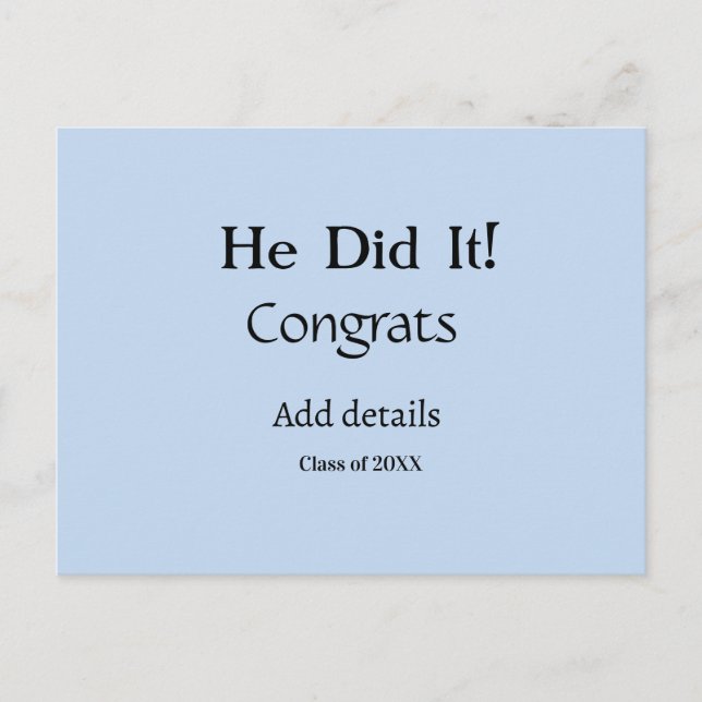 he did it congrats graduation add student name ye postcard (Front)