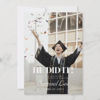 HE DID IT GRADUATION PARTY INVITATION