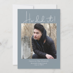 He Did It! Graduation Party Photo Invitation