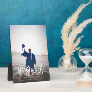 He Did It Modern Script Graduation Photo Plaque