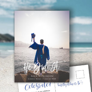 He Did It Modern Script Guy Photo Graduation Invitation Postcard
