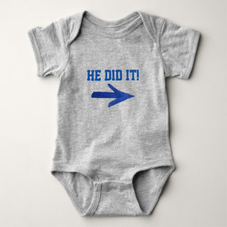He Did It! tee