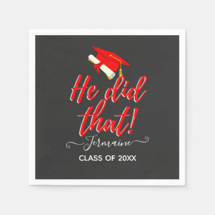 He Did That  Red Funny Graduation Napkin