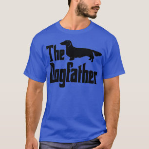 he Dogfather long haired Dachshund funny dog gift T-Shirt