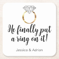 He Finally Put a Ring on it Diamond Engagement