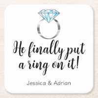 He Finally Put a Ring on it Diamond Engagement