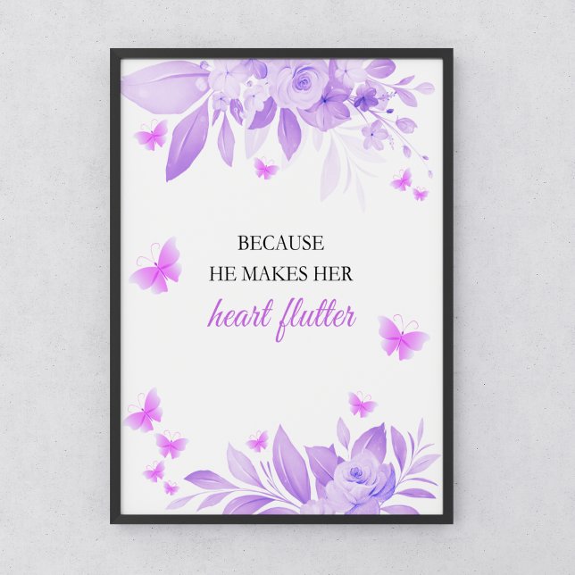 He Gives Me Butterflies Purple Bridal Shower  Poster (He Gives Me Butterflies Purple Bridal Shower Poster | Because He Makes Her Heart Flutter Poster )