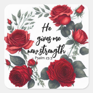 He Gives Me New Strength Square Sticker