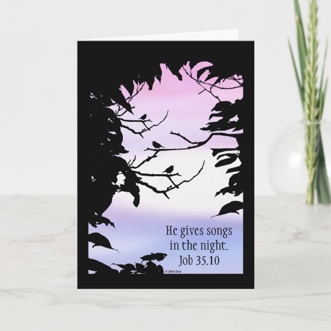 He Gives Songs in the Night  - Get well card. Card (Front)