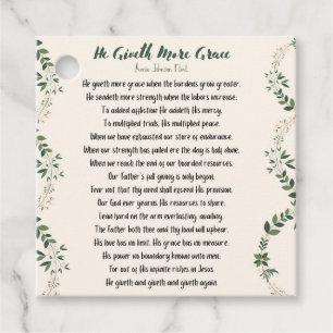 He Giveth More Grace Favour Tags