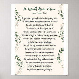 He Giveth More Grace Matte Poster