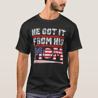 He Got It From His Mum Baseball Mum Vintage Mother T-Shirt